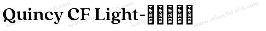 Quincy CF Light字体转换
